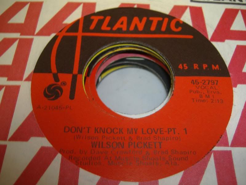 WILSON PICKETT - Don't Knock My Love - Pt. 1 (don't Knock My Love - Pt. 2)