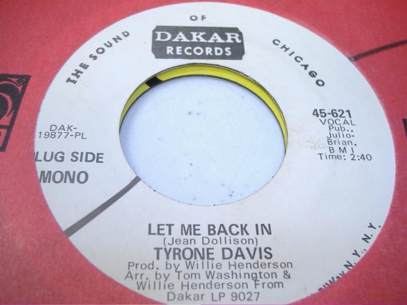 TYRONE DAVIS - Let Me Back In (same)