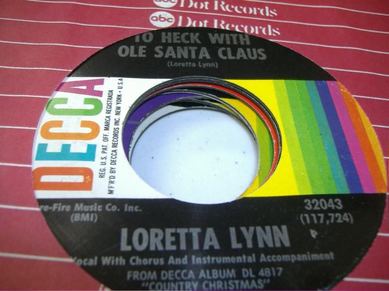 LORETTA LYNN - To Heck With Ole Santa Claus (it Won't Seem Like Christmas)