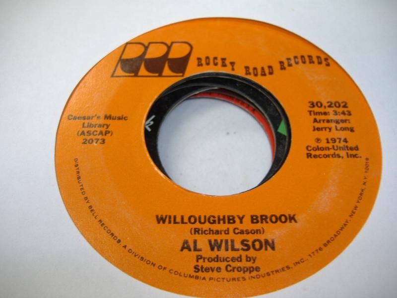 Al Wilson Willoughby+Brook 45RPM