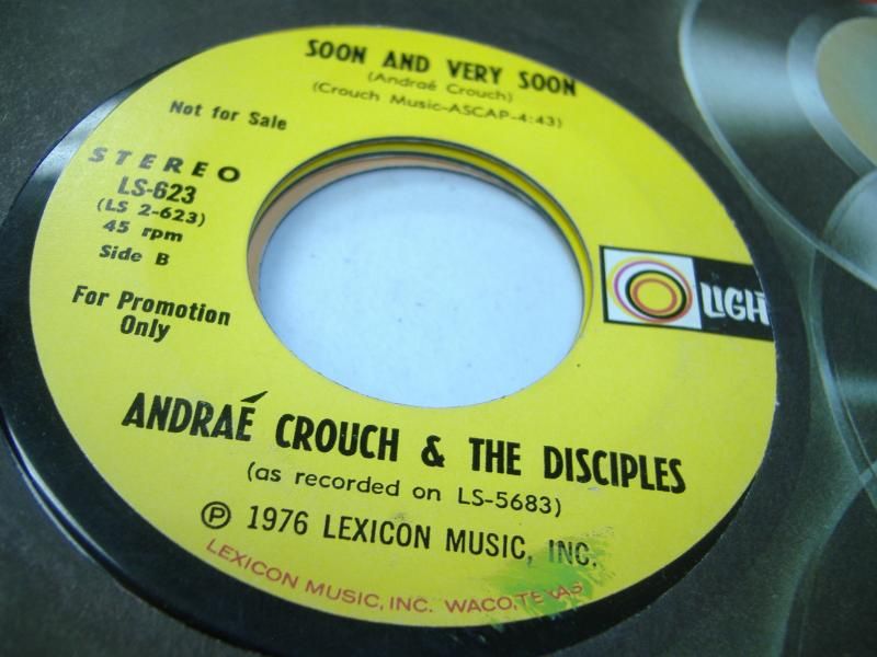 ANDRAE CROUCH & THE DISCIPLES - Soon And Very Soon (same)
