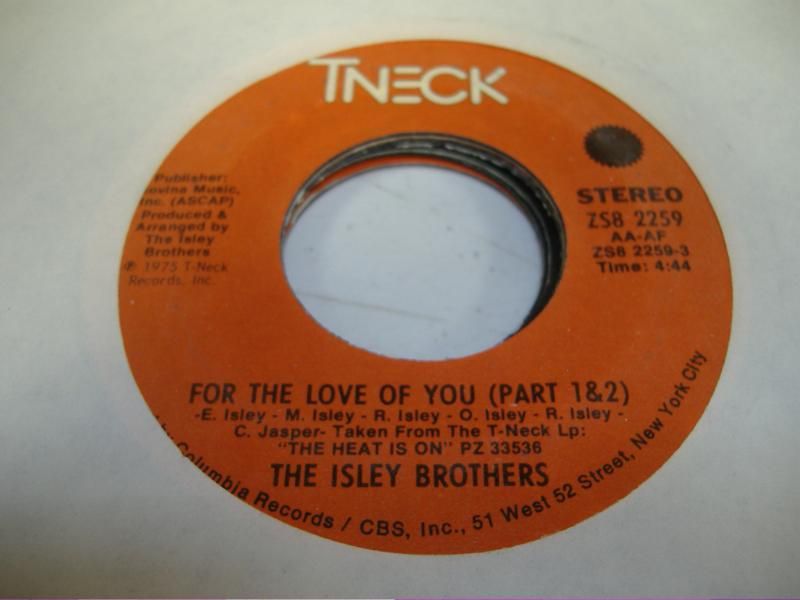 ISLEY BROTHERS - For The Love Of You (parts 1 & 2) (you Walk Your Way)