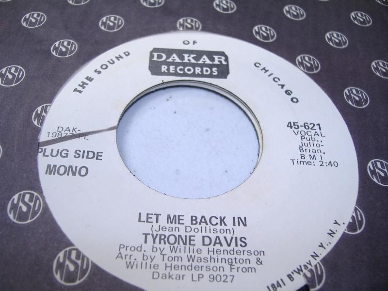 TYRONE DAVIS - Let Me Back In (same) Single