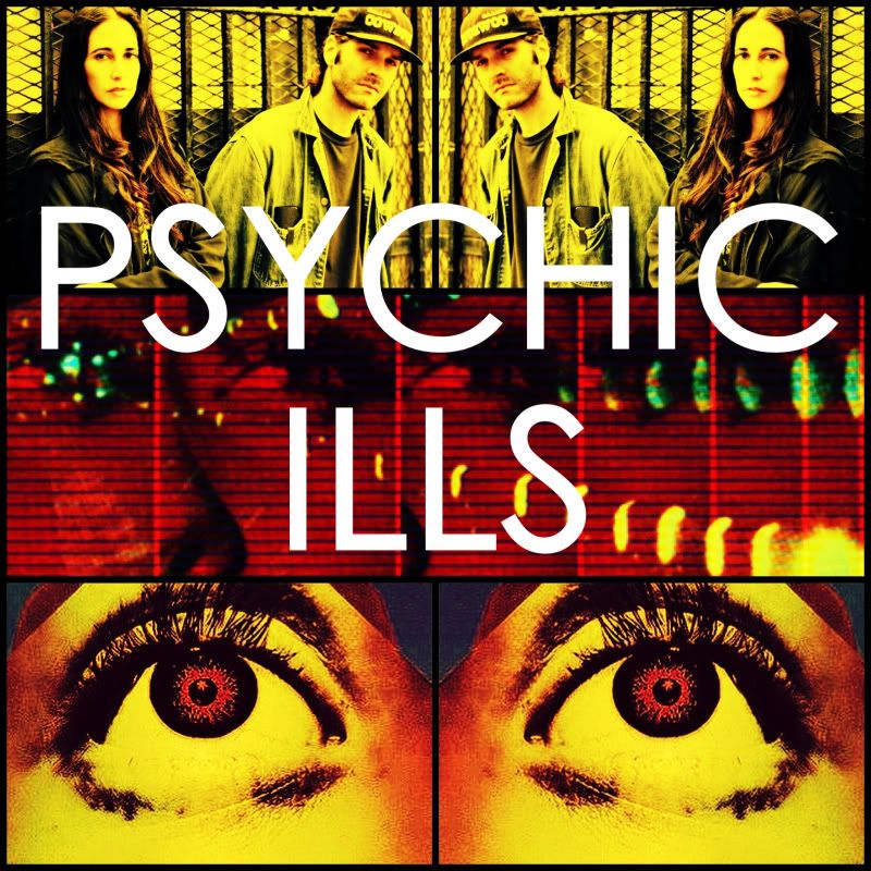 Psychic Ills 