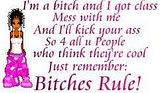 bitchez!!!