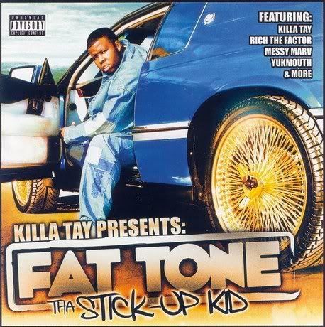 Fat Tone - Tha Stick-Up Kid (Front Cover)