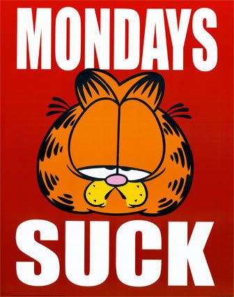 Mondays-Suck.jpg