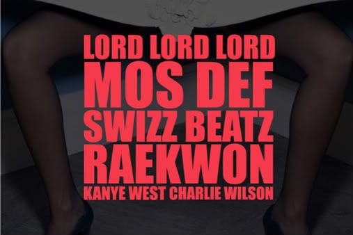 kanye-west-mos-def-swizz-beatz-raekwon-charlie-wilson-lord.jpg picture by aggies048