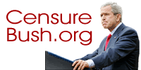 Censure Bush
