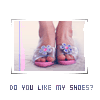 doyoulikemyshoes.gif
