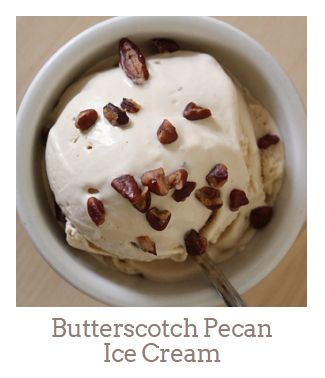 ”Butterscotch Pecan Ice Cream”