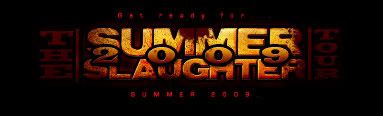 Summer Slaughter