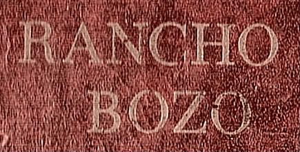 from the original Rancho Bozo photo album