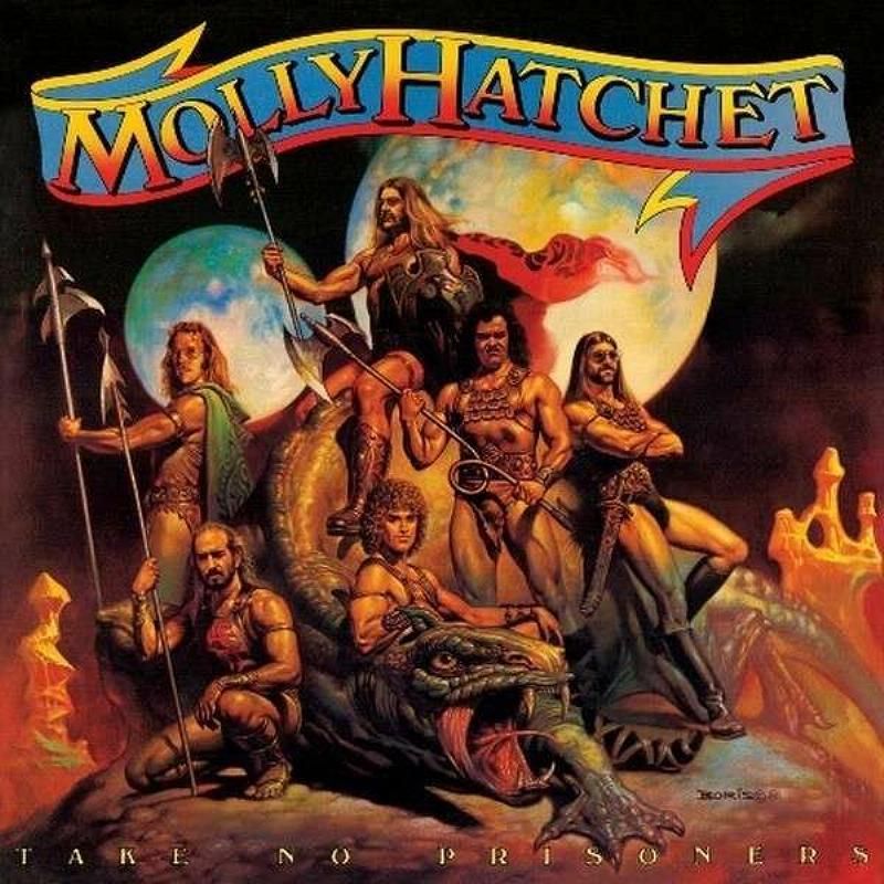 MOLLY HATCHET Take No Prisoners ~ 12